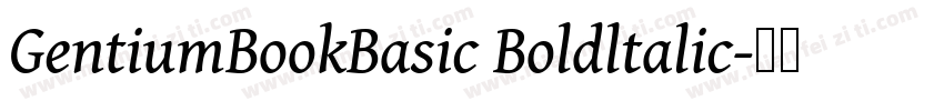 GentiumBookBasic Boldltalic字体转换